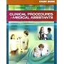Study Guide for Clinical Procedures for Medical Assistants