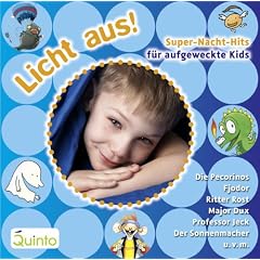 Licht aus!: Super-Nacht-Hits f�r aufgeweckte Kids