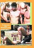 Primal Man Classics- Turkish Oil Wrestling II