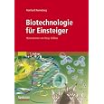 Biotechnologie für Einsteiger
