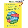 How to Be Brilliant at Mental Arithmetic (How to Be Brilliant At...)