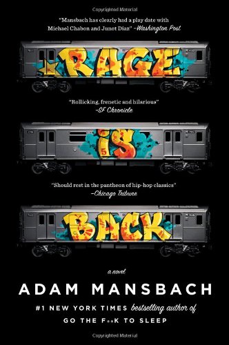 rage is back a novel