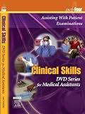 Review Saunders  / Saunders Clinical Skills for Medical Assistants: Disk Four: Assisting With Patient Examinations