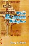 The Wine of Roman Babylon
