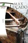 Life Lessons: Book of Acts