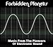 Forbidden Planets-Music From the Pione