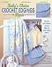 Baby's Choice (Leisure Arts #3485)