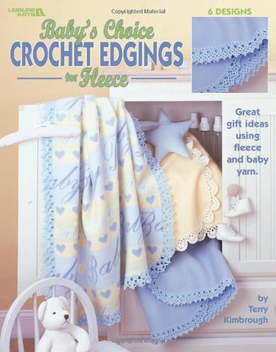 Baby's Choice (Leisure Arts #3485)