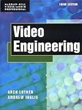 Video Engineering (McGraw-Hill Video/audio Engineering)