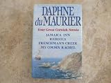 FOUR GREAT CORNISH NOVELS: JAMAICA INN; REBECCA; FRENCHMAN'S CREEK; MY COUSIN RACHEL