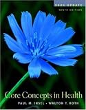 Core Concepts in Health 2004 Update with PowerWeb/OLC Bind-in Passcard, HealthQuest CD-Rom & Learning to Go Health