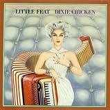 Little Feat Dixie Chicken - Cream WB Label 1987 UK vinyl LP K46200