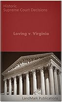 Loving v. Virginia, 388 U.S. 1 (1967) (50 Most Cited Cases)