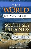 The World in Miniature. South Sea Islands