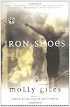 IRON SHOES: A Novel