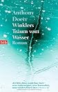 Winklers Traum vom Wasser: Roman (ger)