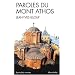 Paroles du Mont Athos