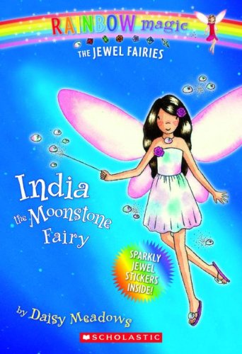 Books: India. The Moonstone Fairy  Rainbow Magic. The Jewel Fairies, No. 1 