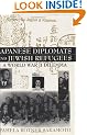 Japanese Diplomats and Jewish Refugees During World War II