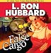 False Cargo (Stories from the Golden Age) False Cargo (Stories from the Golden Age)