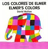 Elmer`s Colours (English-Spanish) (Elmer series)