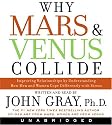 Why Mars and Venus Collide: Improving Relationships by Understanding How Men and Women Cope Differently with Stress