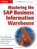 Mastering the SAP Business Information Warehouse