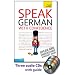 Speak German with Confidence with Three Audio CDs: A Teach Yourself Guide (TY: Conversation)