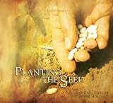 Earth Series: Planting the Seed