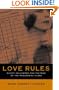 Love Rules: Silent Hollywood And The Rise Of The Managerial Class