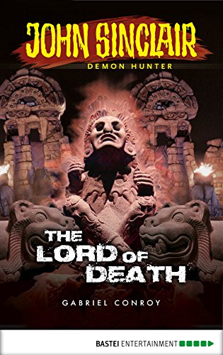 John Sinclair - Episode 2: The Lord of Death (John Sinclair: A Horror Series)