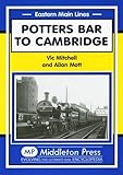 Potters Bar to Cambridge