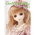 ドーリィ＊ドーリィ Ｖｏｌ．２３ ぷちっとカスタム・テクニック／リバティプリントに夢中！<br>グラフィック社編集部編 <br>グラフィック社<br>2100円<br>ISBN:9784766121162