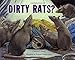 Dirty Rats?