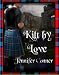 Kilt by Love