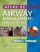 Atlas of Airway Management: Techniques and Tools: Tools and Techniques