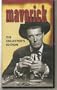 Maverick: Collector's Edition -- Relic of Fort Tejon & Hostage!