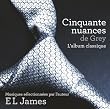 Cinquante nuances de Grey : L'album classique