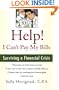 Help! I Can't Pay My Bills: Surviving a Financial Crisis