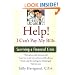 Help! I Can't Pay My Bills: Surviving a Financial Crisis