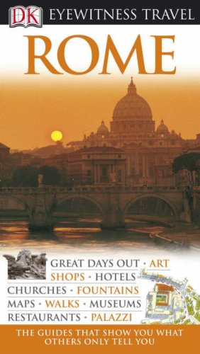 City Travel Guides Discounted  Books : Rome (Eyewitness Travel Guide)