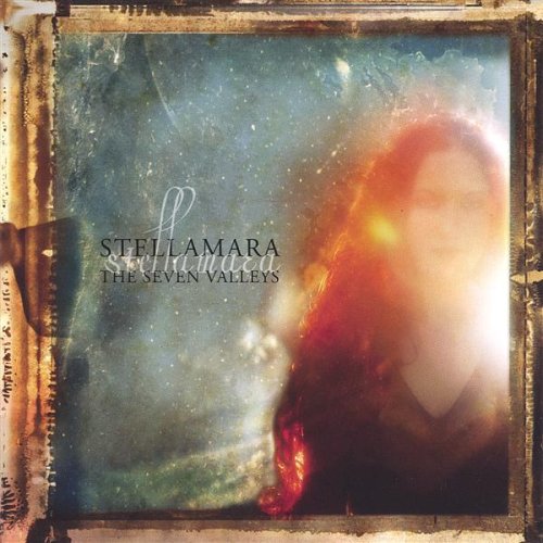The Seven Valleys - Stellamara