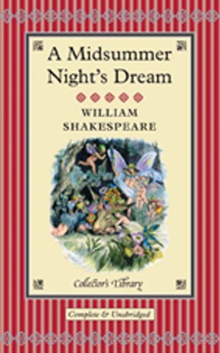 A Midsummer Nights Dream (Collectors Library)