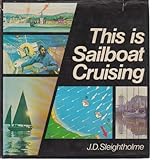 This is sailboat cruising