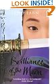 Brilliance of the Moon (Tales of the Otori 3)