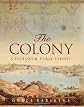The Colony: A History of Early Sydney