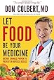 Let Food Be Your Medicine: Dietary Changes Proven to Prevent or Reverse Disease