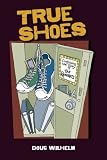 True Shoes