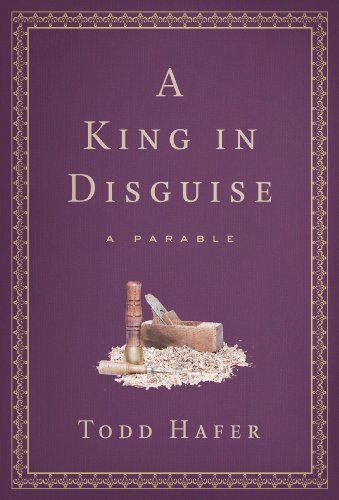 A King In Disguise: A Parable