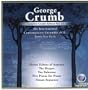 George Crumb: Complete Crumb Edition, Vol. 12